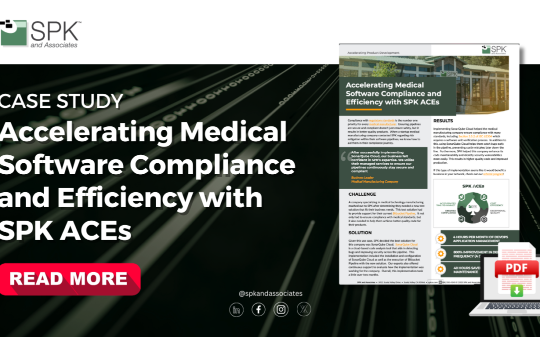 Accelerating Medical Software Compliance and Efficiency with SPK ACEs