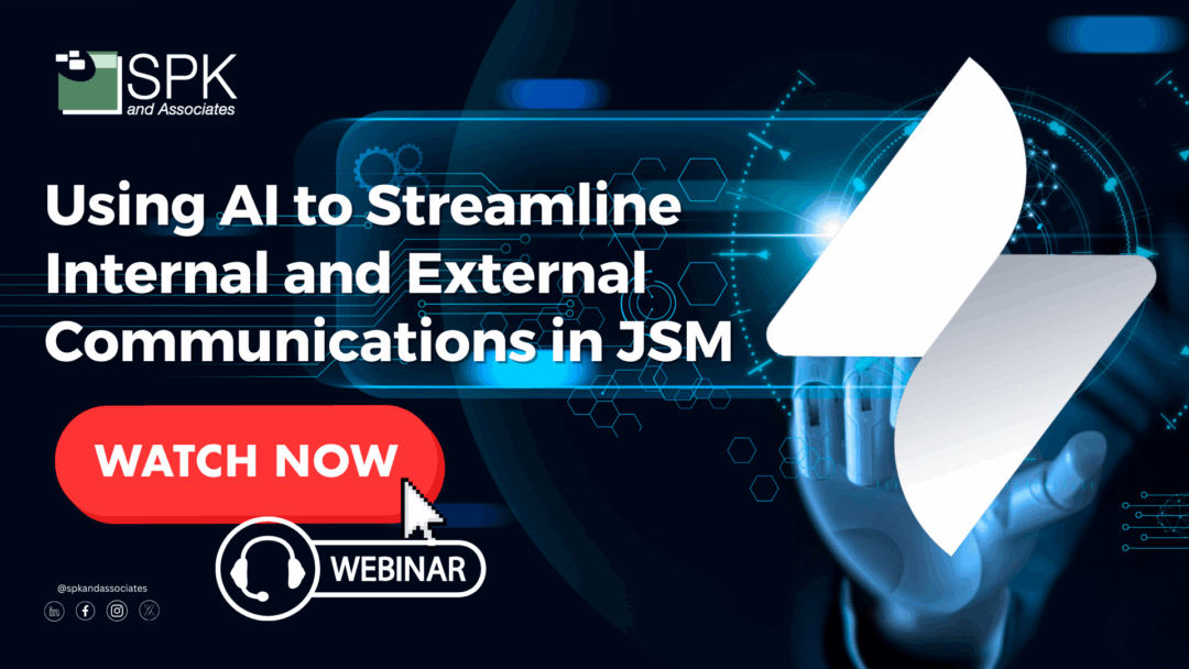 Using AI to Streamline Internal and External Communications in JSM