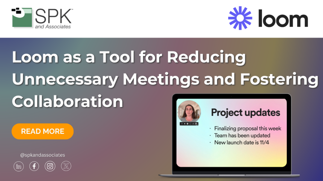 Loom as a Tool for Reducing Unnecessary Meetings and Fostering Collaboration