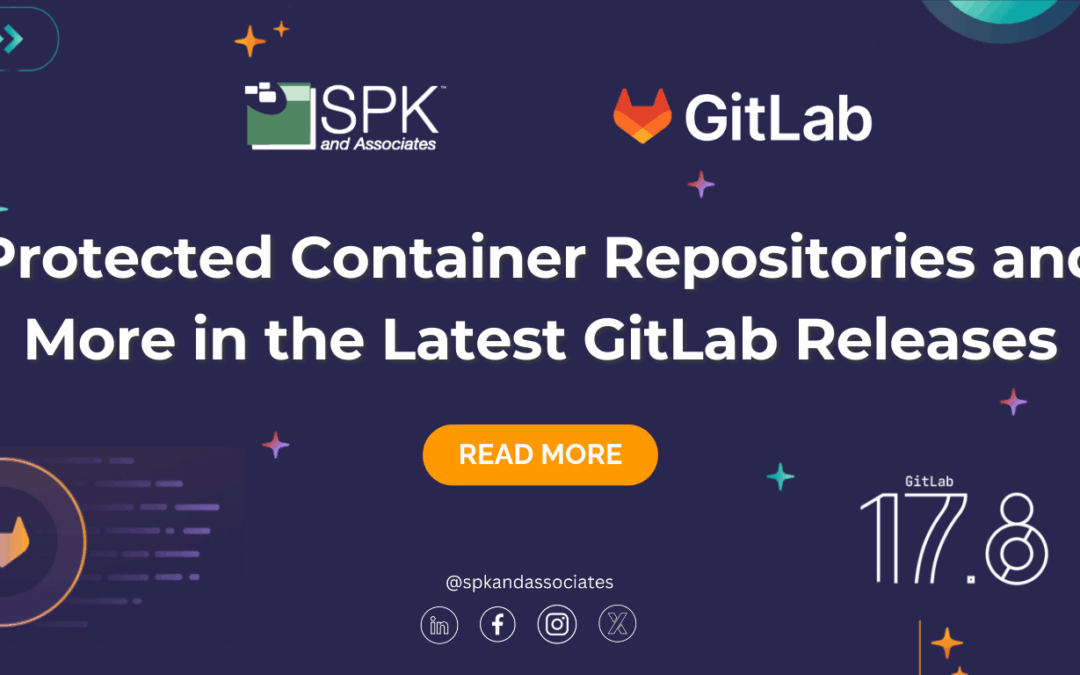 Protected Container Repositories and more in the latest GitLab releases
