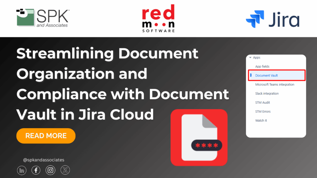 Streamlining Document Organization and Compliance with Document Vault in Jira Cloud