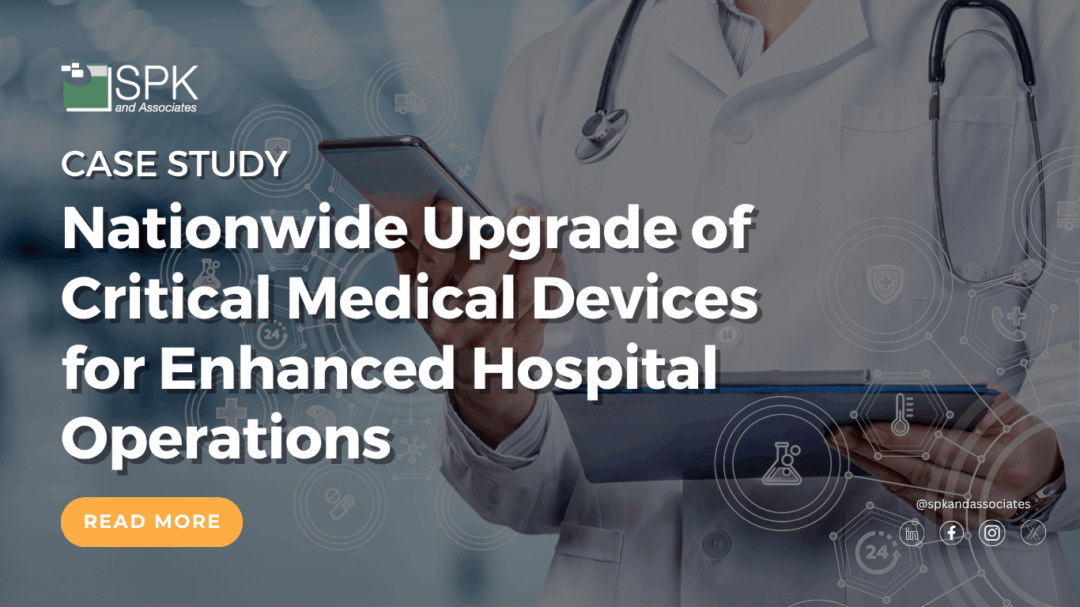 Nationwide Upgrade of Critical Medical Devices for Enhanced Hospital Operations