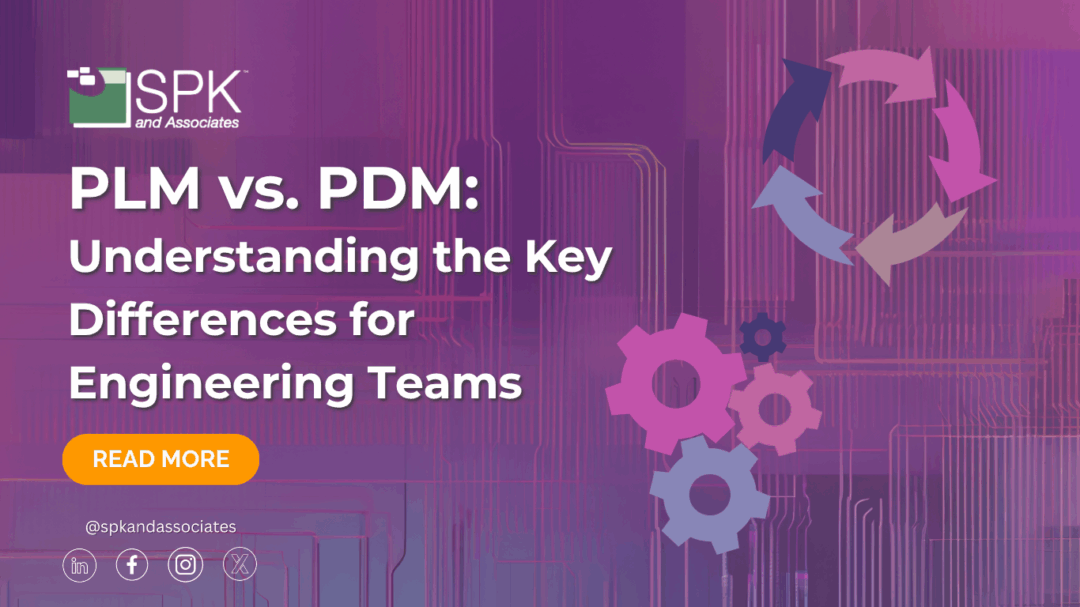PLM vs. PDM: Understanding the Key Differences for Engineering Teams