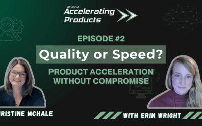 Quality or Speed? Product acceleration without compromise