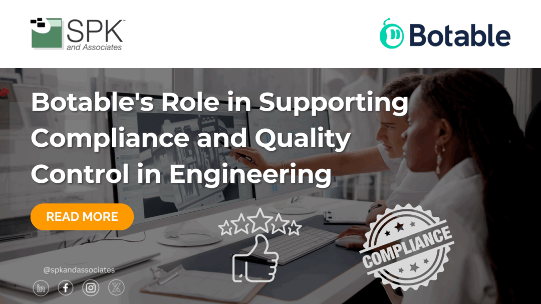 Botable’s Role in Supporting Compliance and Quality Control in Engineering