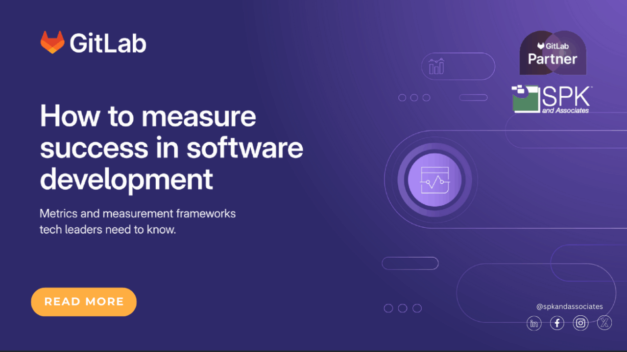 How to Measure Success in Software Development - SPK and Associates