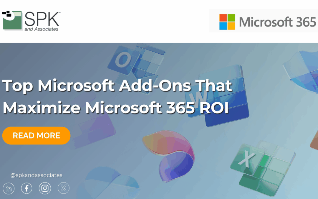 Top Microsoft Add-Ons That Maximize Microsoft 365 ROI