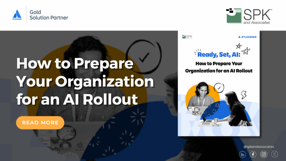 How to Prepare Your Organization for an AI Rollout - SPK and Associates