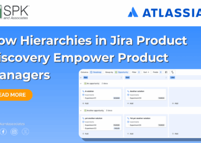 How Hierarchies in Jira Product Discovery Empower Product Managers
