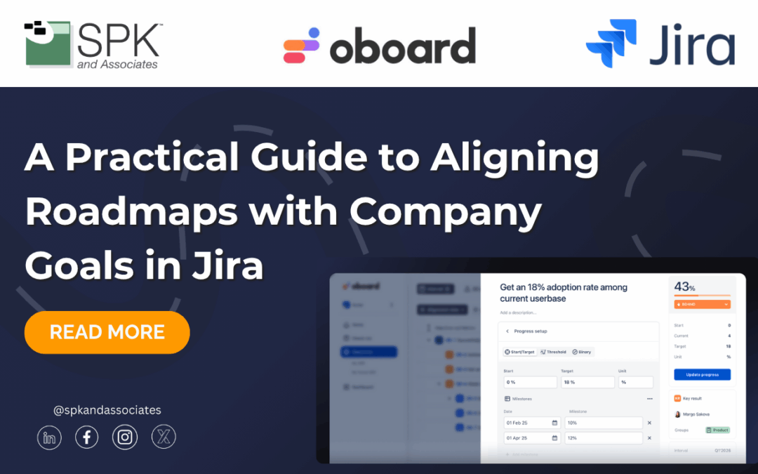 A Practical Guide to Aligning Roadmaps with Company Goals in Jira