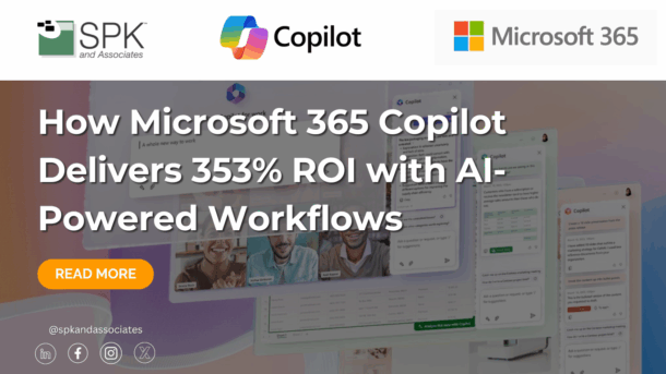 How Microsoft 365 Copilot Delivers 353% ROI with AI-Powered Workflows
