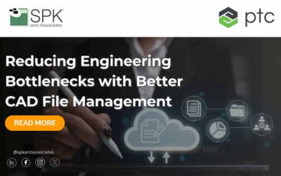 Reducing Engineering Bottlenecks with Better CAD File Management