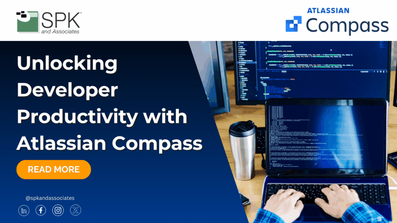 Unlocking Developer Productivity with Atlassian Compass - SPK and ...