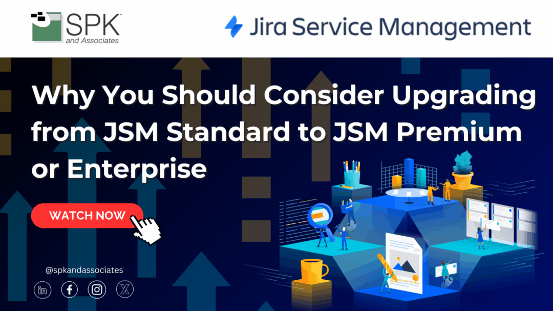 Why You Should Consider Upgrading from JSM Standard to JSM Premium or Enterprise