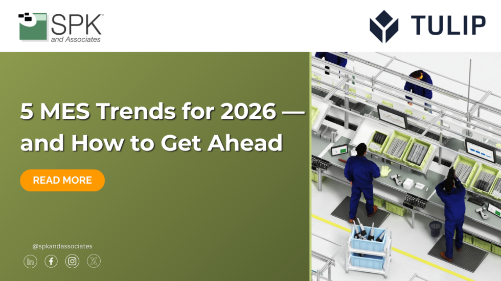 5 MES Trends for 2026 — and How to Get Ahead - SPK and Associates