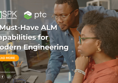 7 Must-Have ALM Capabilities for Modern Engineering