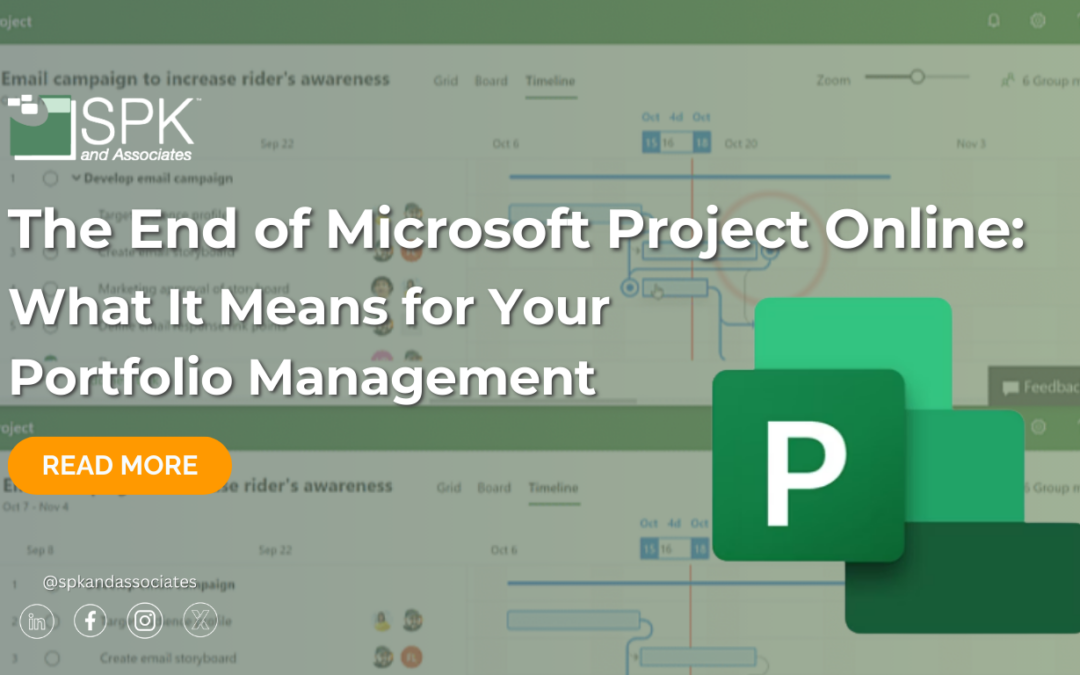 The End of Microsoft Project Online: What It Means for Your Portfolio Management