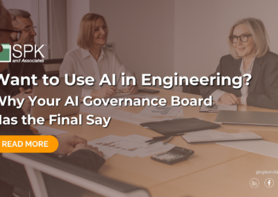 Want to Use AI in Engineering? Why Your AI Governance Board Has the Final Say