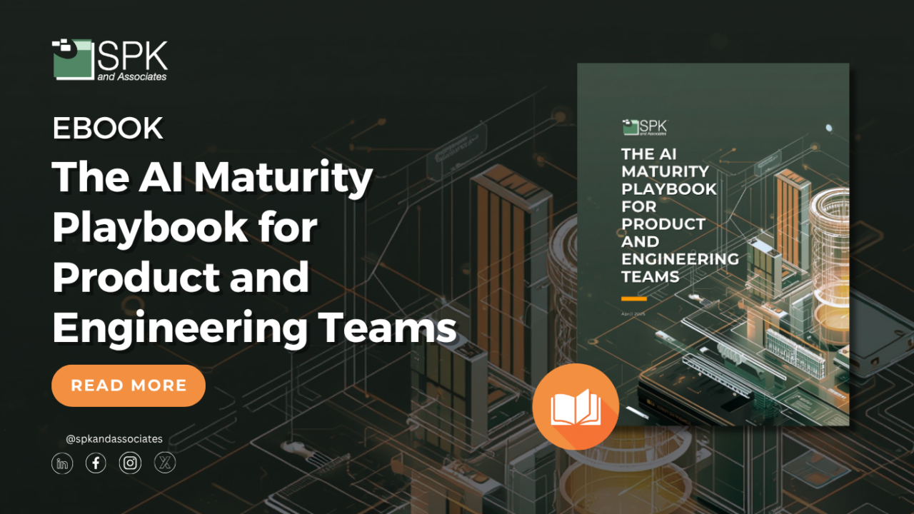 The AI Maturity Playbook for Product and Engineering Teams - SPK and ...