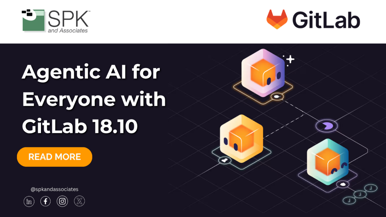 Agentic AI for Everyone with GitLab 18.10 - SPK and Associates