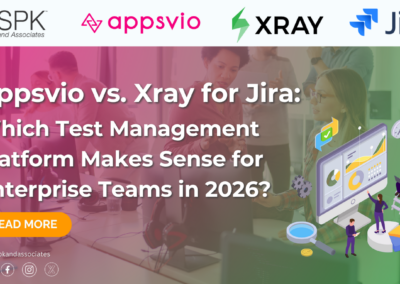 Appsvio vs. Xray for Jira: Which Test Management Platform Makes Sense for Enterprise Teams in 2026?