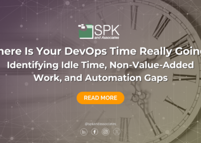 Where Is Your DevOps Time Really Going? Identifying Idle Time, Non-Value-Added Work, and Automation Gaps