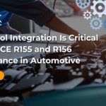 why-tool-integration-is-critical-for-unece-r155-and-r156-compliance-in-automotive-featured-image
