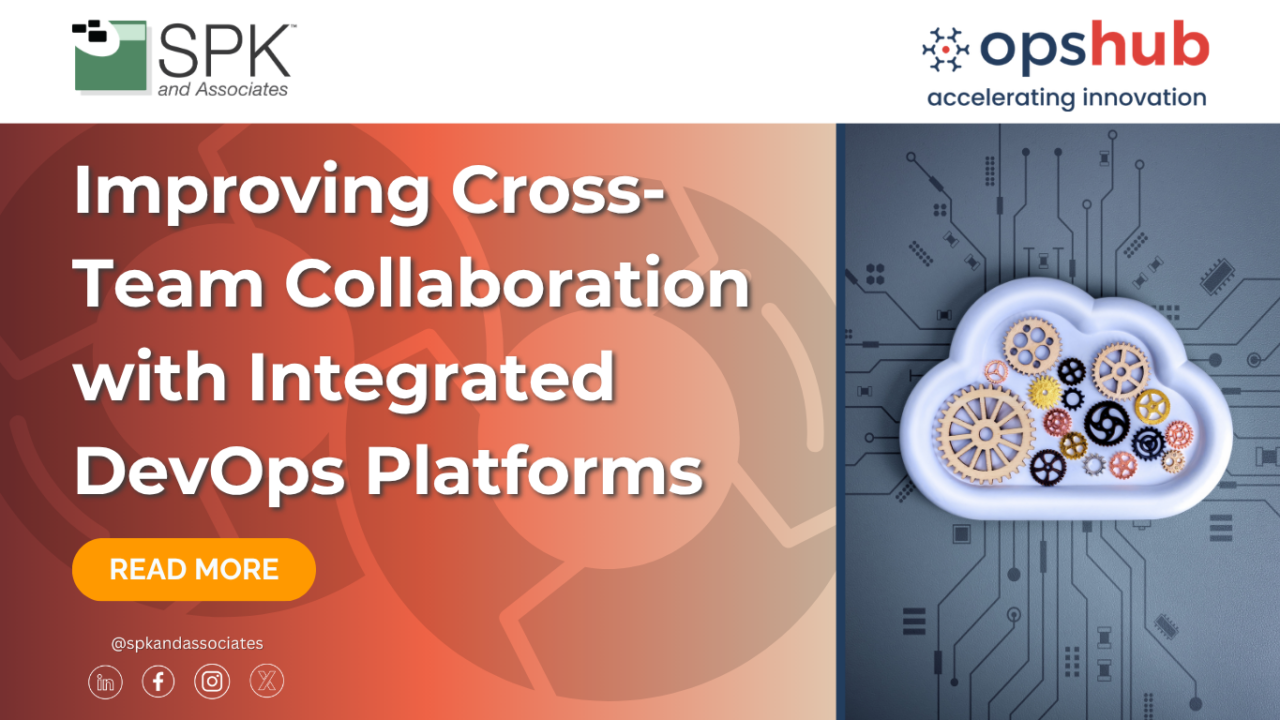 Improving Cross-Team Collaboration with Integrated DevOps Platforms ...