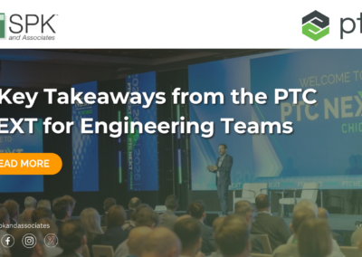 5 Key Takeaways from the PTC NEXT for Engineering Teams