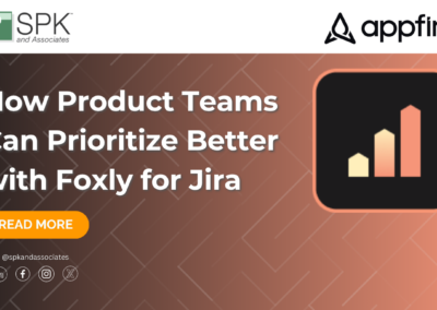 How Product Teams Can Prioritize Better with Foxly for Jira