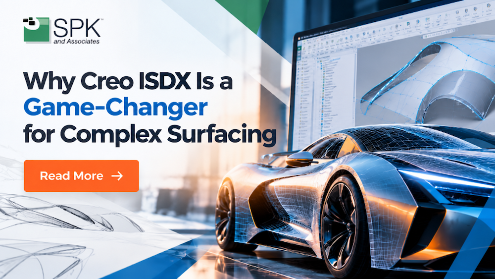 Why Creo ISDX Is a Game-Changer for Complex Surfacing
